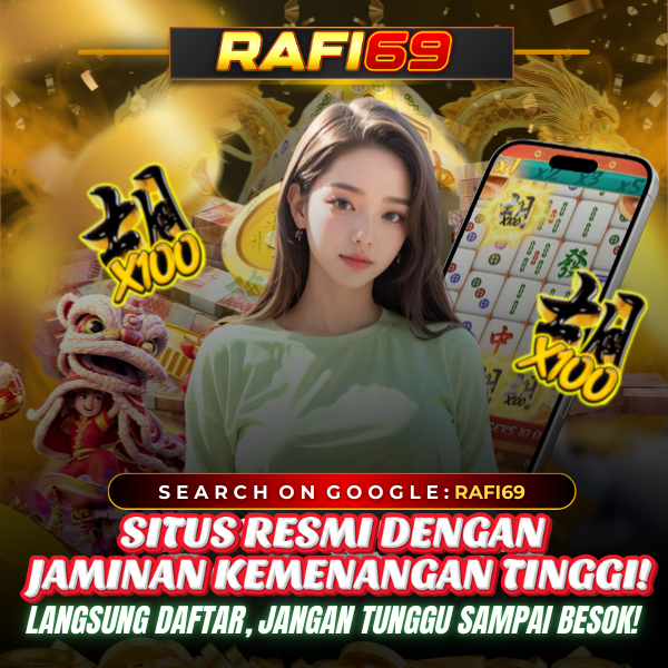 RAFI69 SITUS YANG SUDAH BERGANTI NAMA MENJADI GAJIAN69.